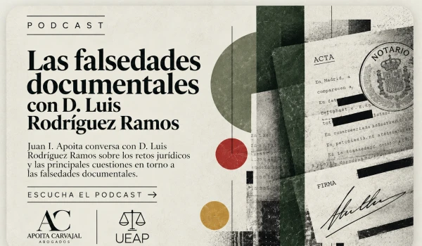 Las falsedades documentales con D. Luis Rodríguez Ramos - Podcast UEAP
